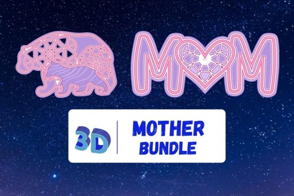 Unlocking the Potential of a 3D Mothers Day SVG Bundle for Creative Projects